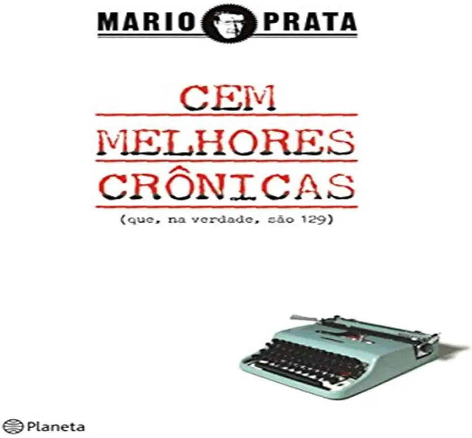 Capa do Livro Cem Melhores Crônicas - Mario Prata