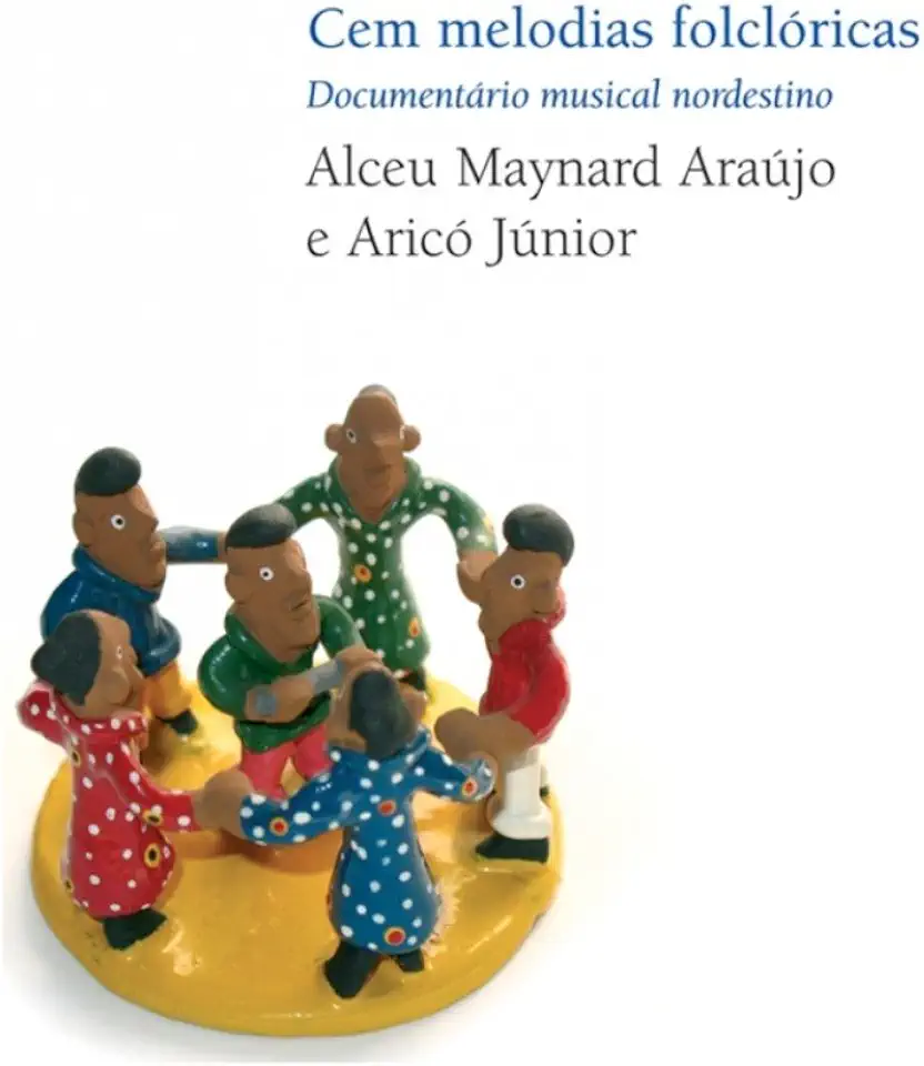 Capa do Livro Cem Melodias Folcloricas - Documentario Musical - Alceu Maynard Araújo