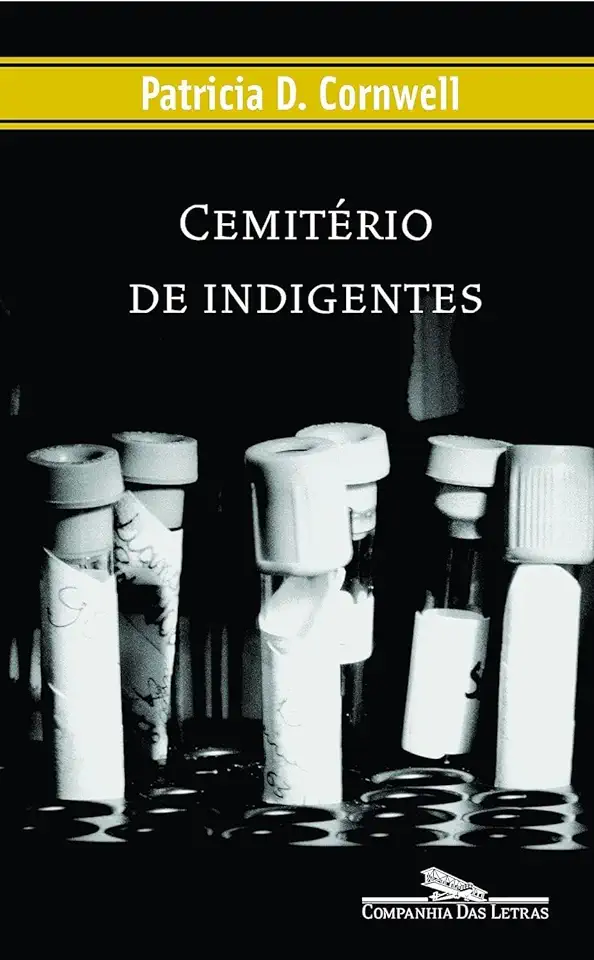 Capa do Livro Cemitério de Indigentes - Patricia D. Cornwell