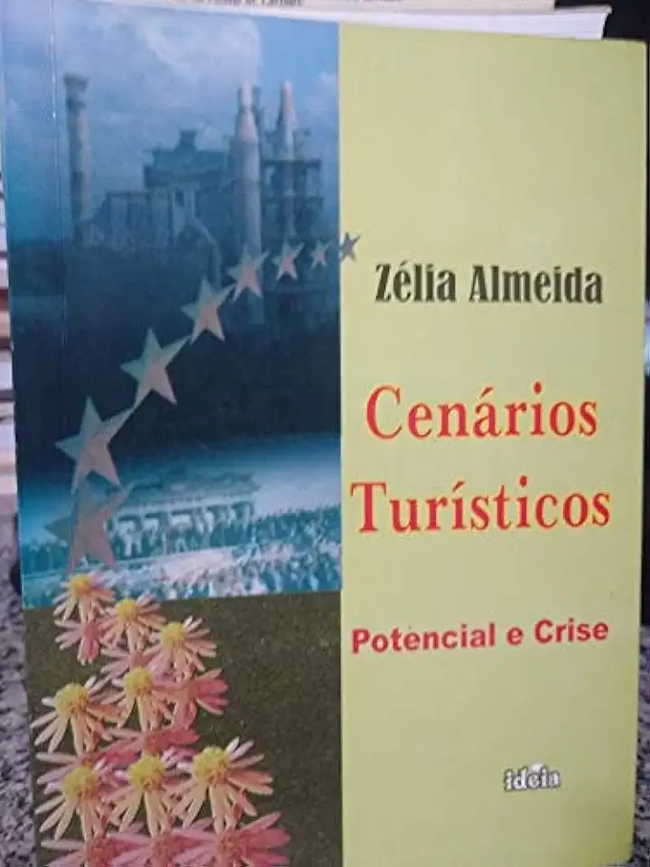 Capa do Livro Cenarios Turisticos - Potencial E Crise - Zelia Almeida