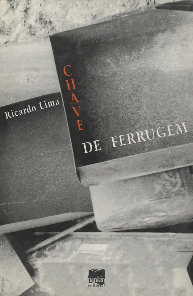 Capa do Livro Chave de Ferrugem - Ricardo Lima