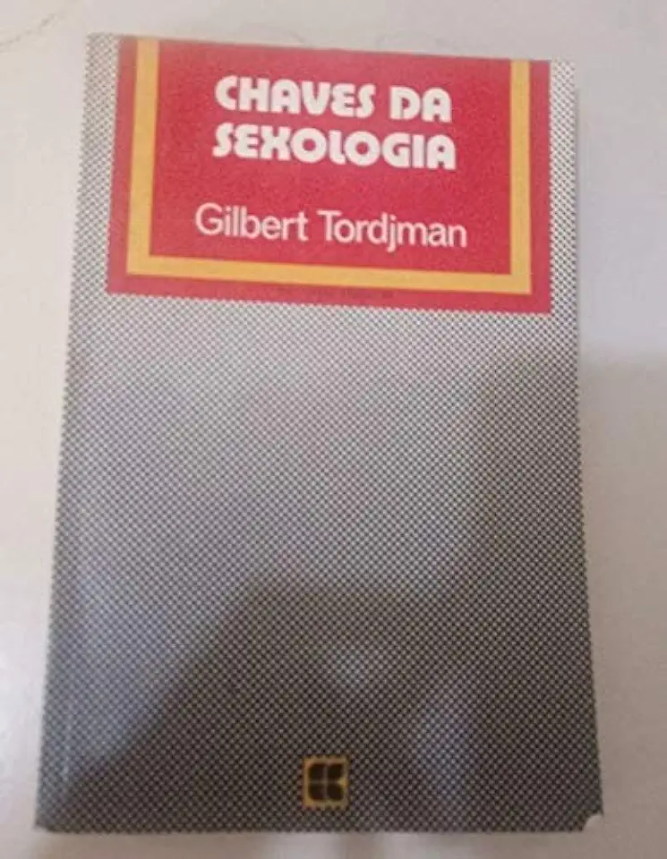 Capa do Livro Chaves da Sexologia - Gilbert Tordjman