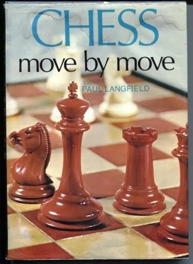 Capa do Livro Chess Move By Move - Paul Langfield