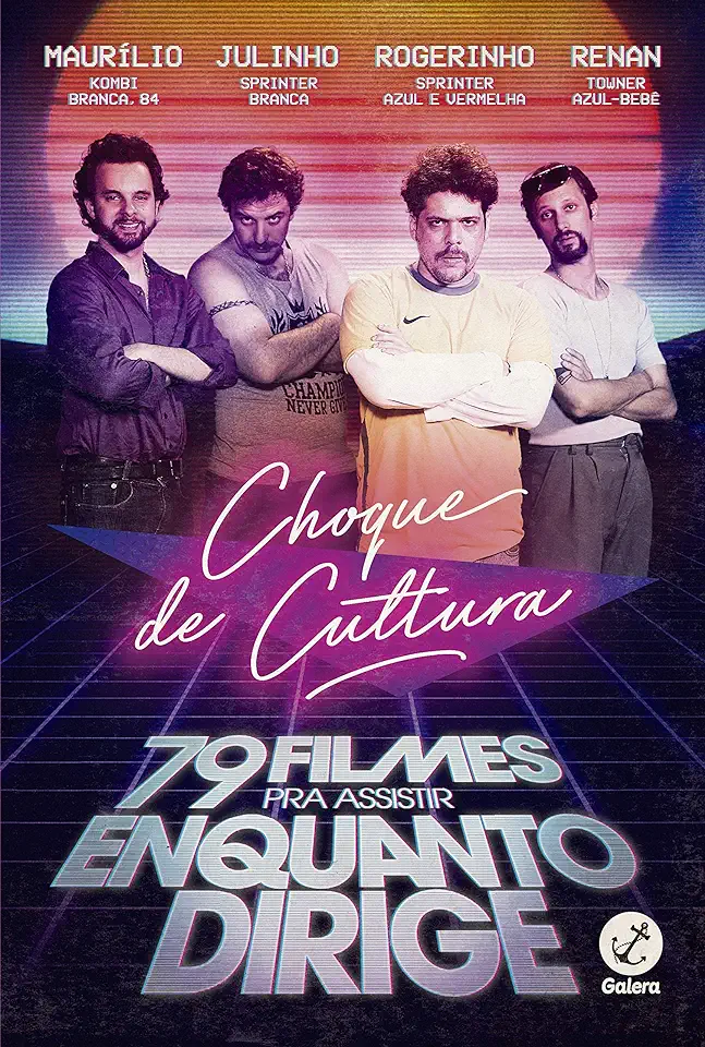 Capa do Livro Choque de Cultura - 79 Filmes pra Assistir Enquanto Dirige - Vários autores