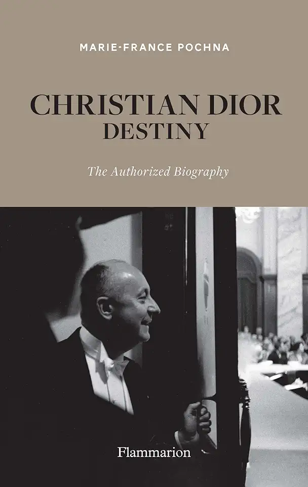 Capa do Livro Christian Dior: the Biography - Marie France Pochna