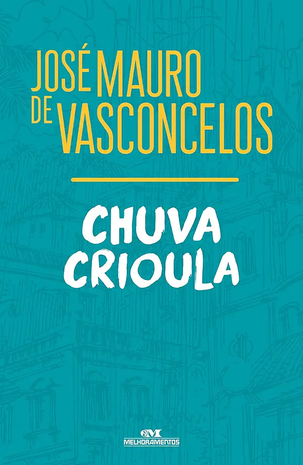 Capa do Livro Chuva Crioula - José Mauro de Vasconcelos