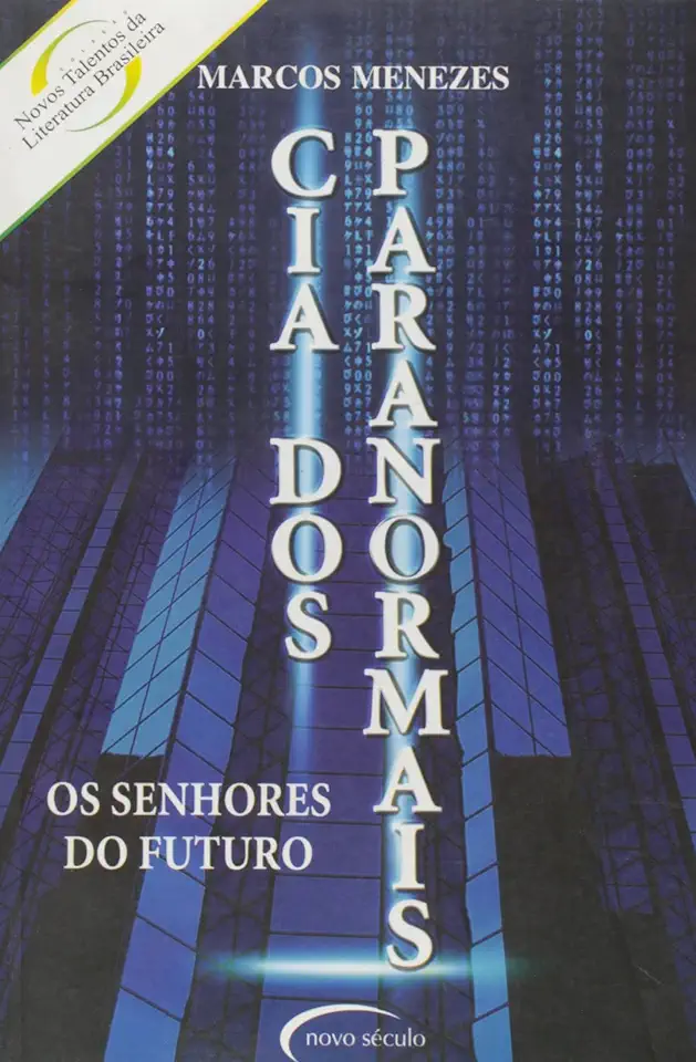 Capa do Livro Cia dos Paranormais os Senhores do Futuro - Marcos Menezes