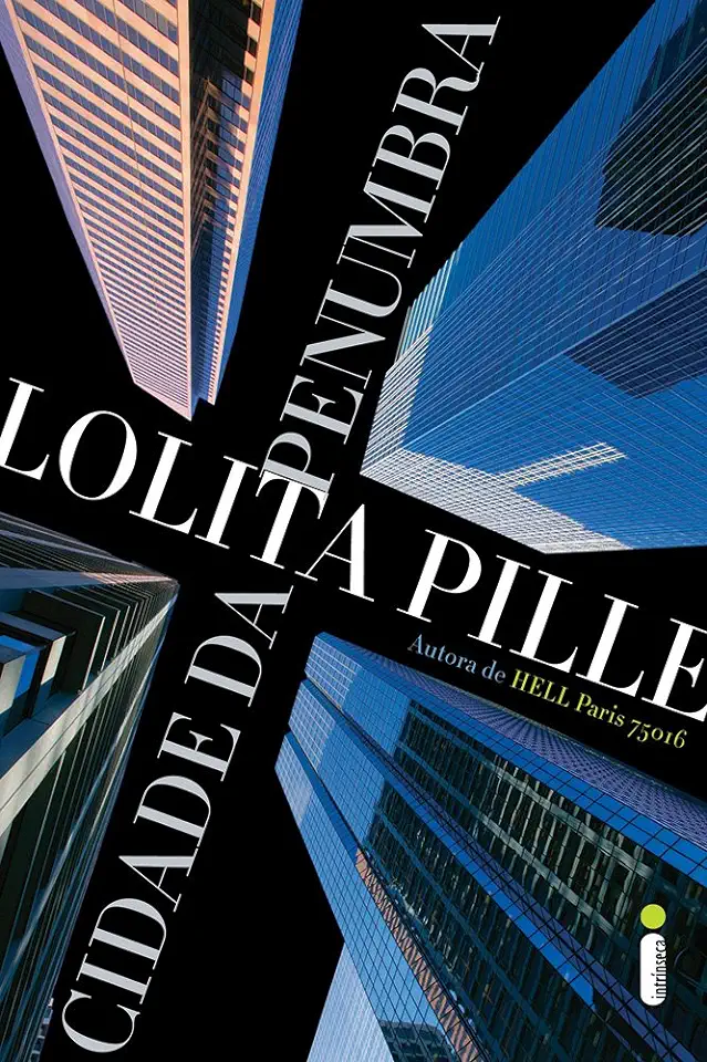 Capa do Livro Cidade da Penumbra - Lolita Pille