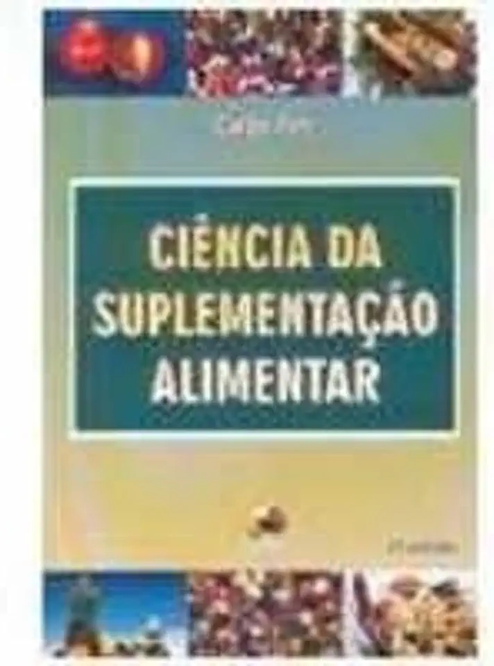 Capa do Livro Ciência da Suplementação Alimentar - Carlos Fett