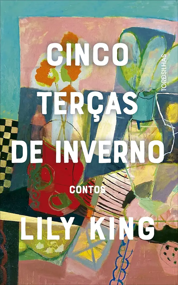 Capa do Livro Cinco terças de inverno - Lily King