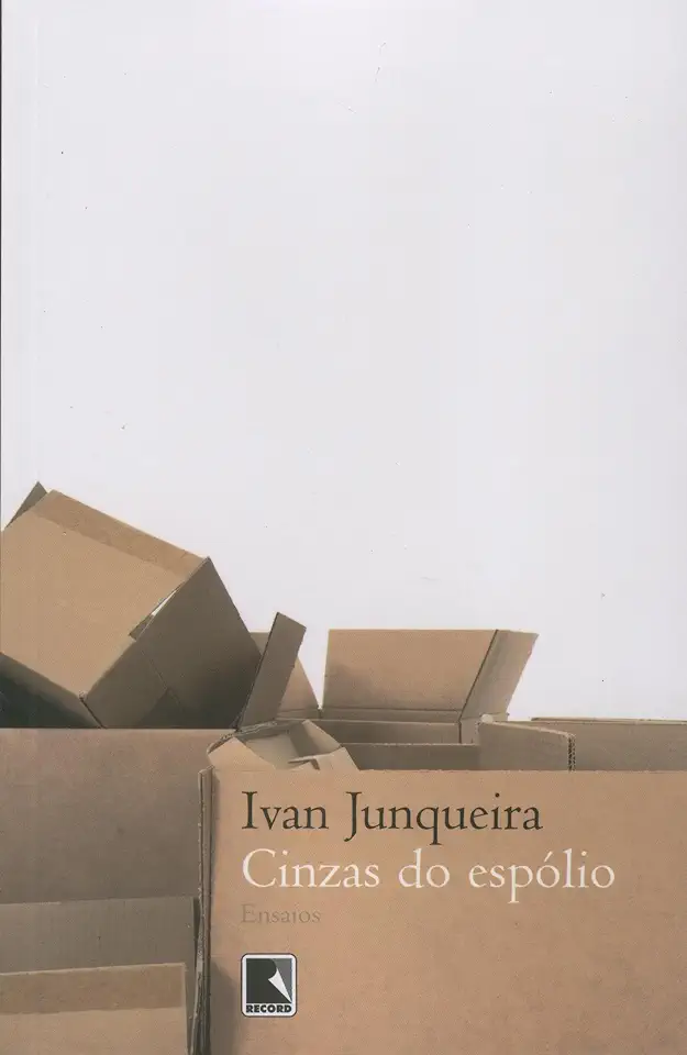 Capa do Livro Cinzas do Espólio - Ivan Junqueira