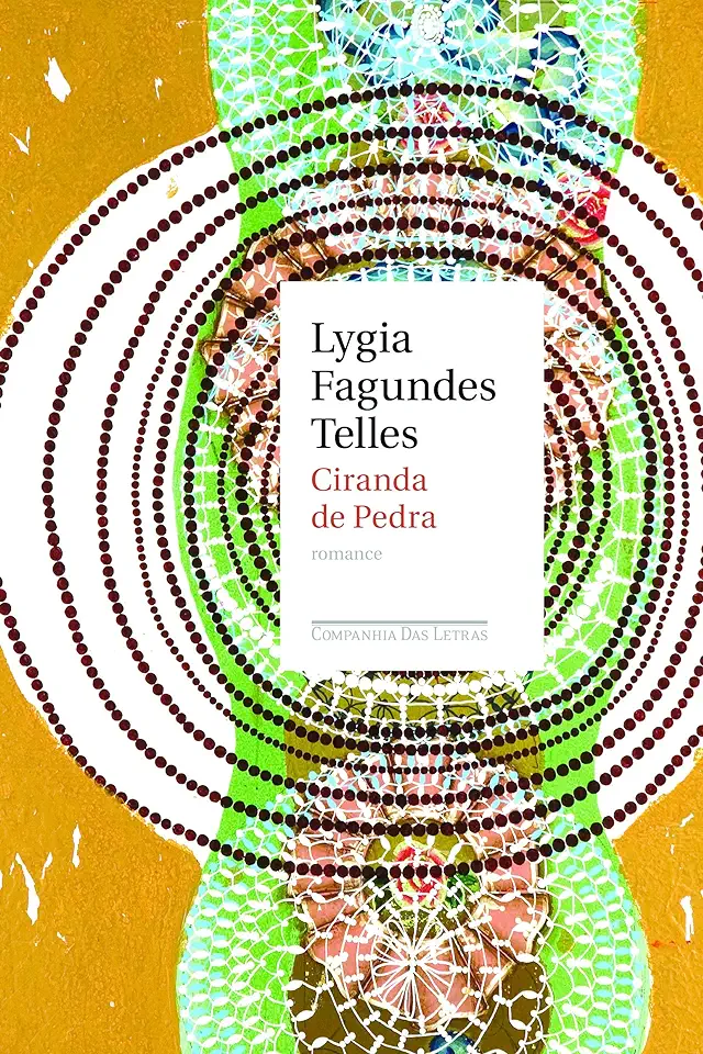 Capa do Livro Ciranda de Pedra - Lygia Fagundes Telles