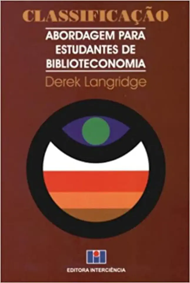 Capa do Livro Classificação: Abordagem para Estudantes de Biblioteconomia - Derek Langridge