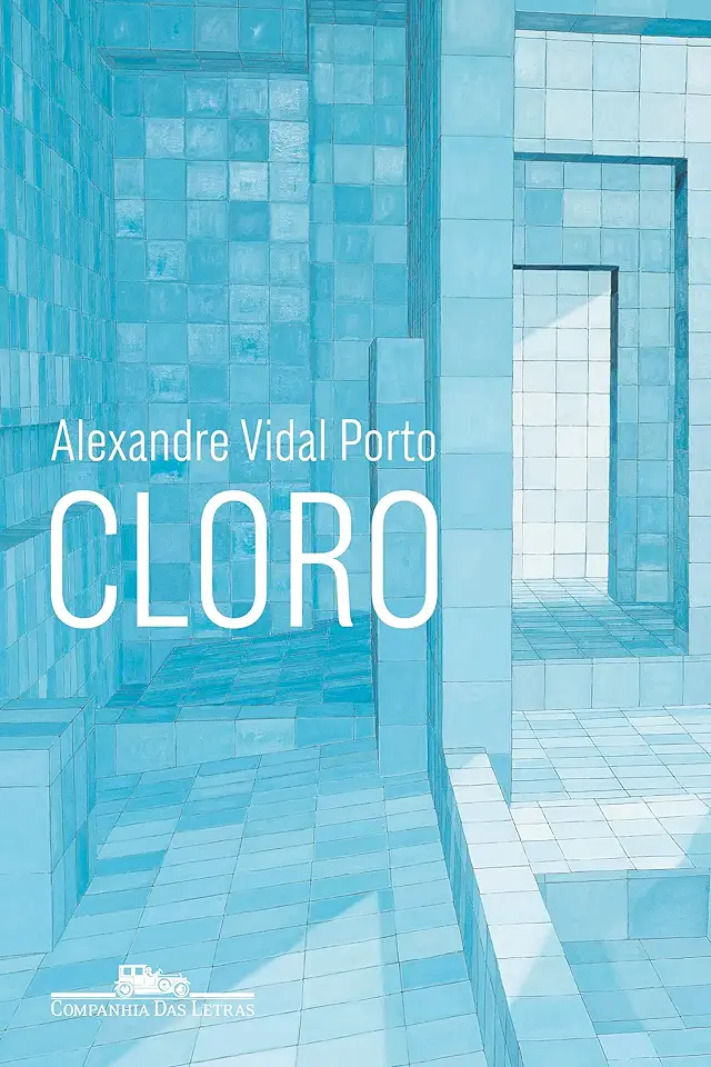 Capa do Livro Cloro - Alexandre Vidal Porto