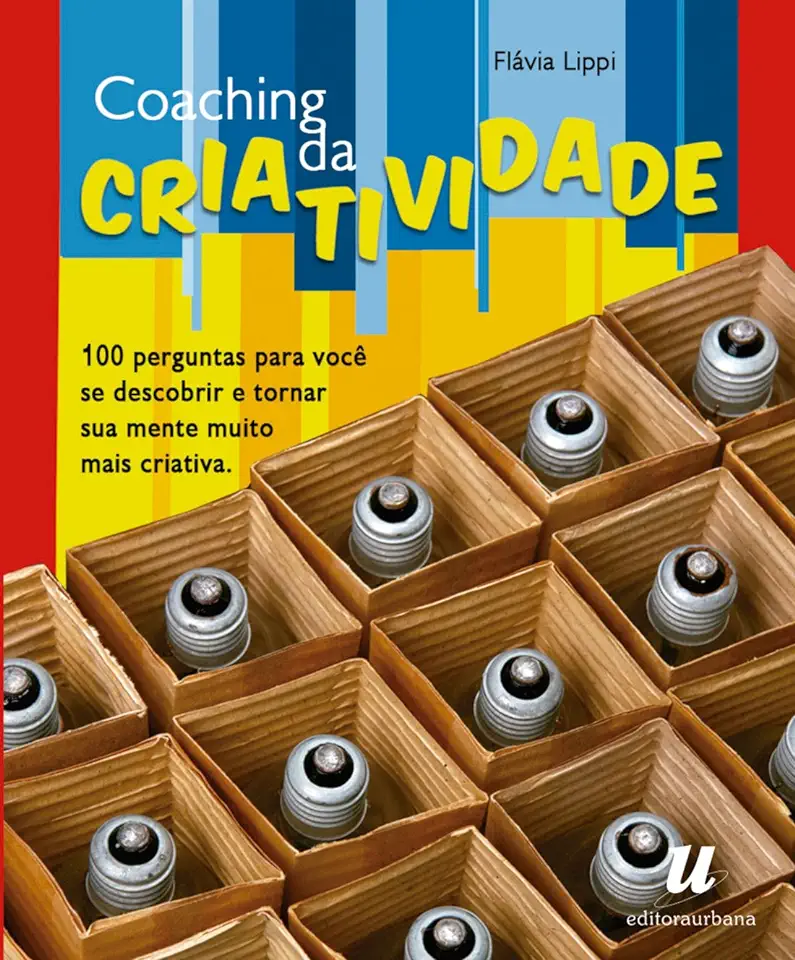 Capa do Livro Coaching Da Criatividade - Flavia Lippi