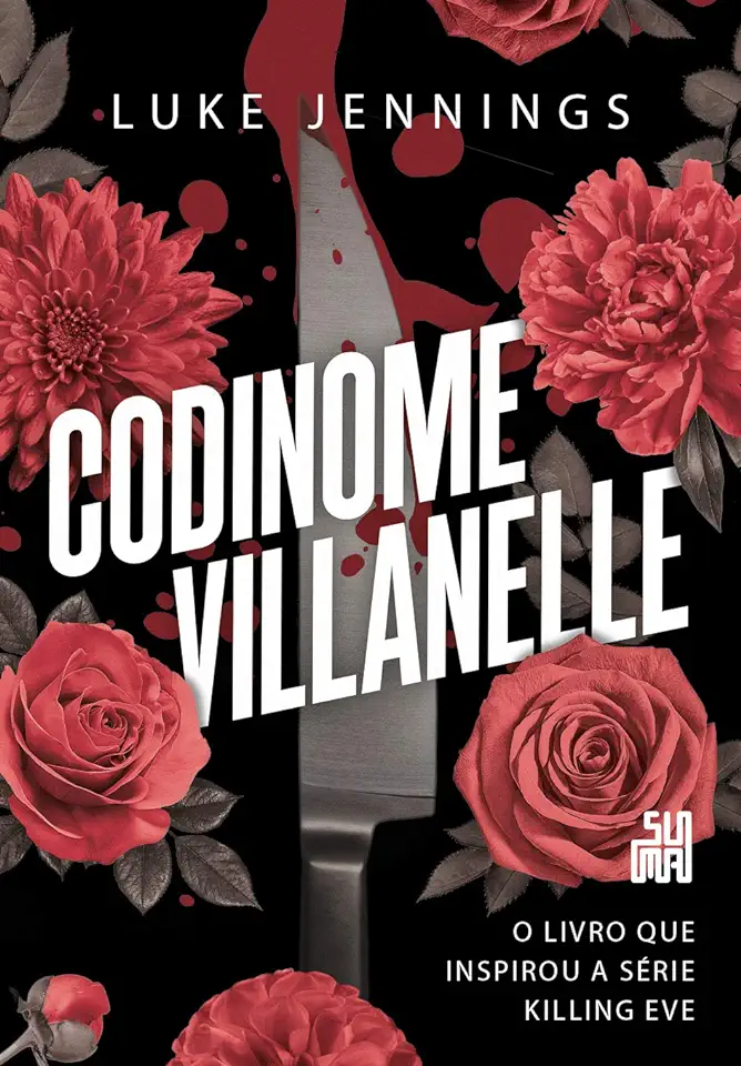 Capa do Livro Codinome Villanelle - Luke Jennings