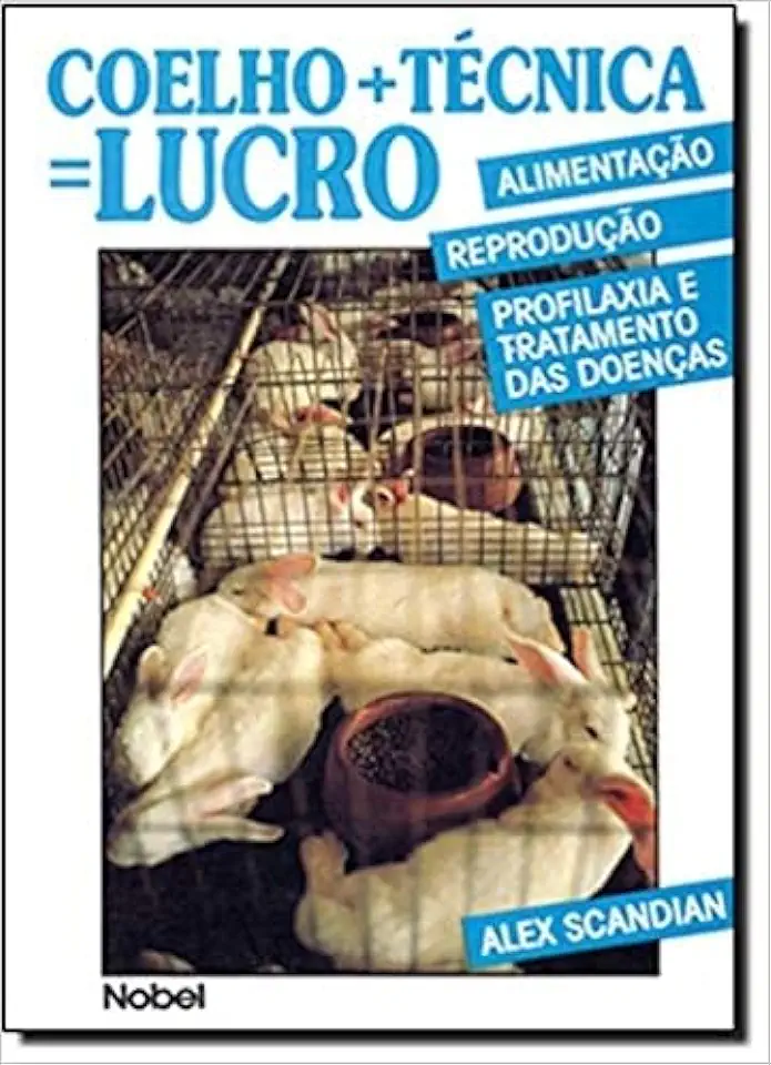 Capa do Livro Coelho + Técnica = Lucro - Alex Scandian