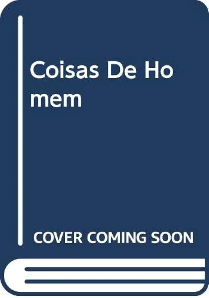 Capa do Livro Coisas de Homem - Moisés Liporage