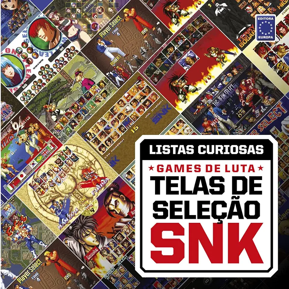 Capa do Livro Coleção Listas Curiosas - Games De Luta: Telas De Seleção Snk - Editora Europa