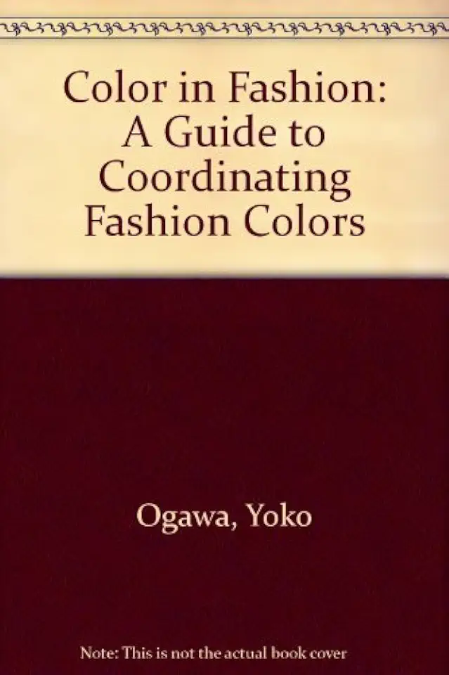 Capa do Livro Color in Fashion a Guide to Coordinating Fashion Colors - Yoko Ogawa