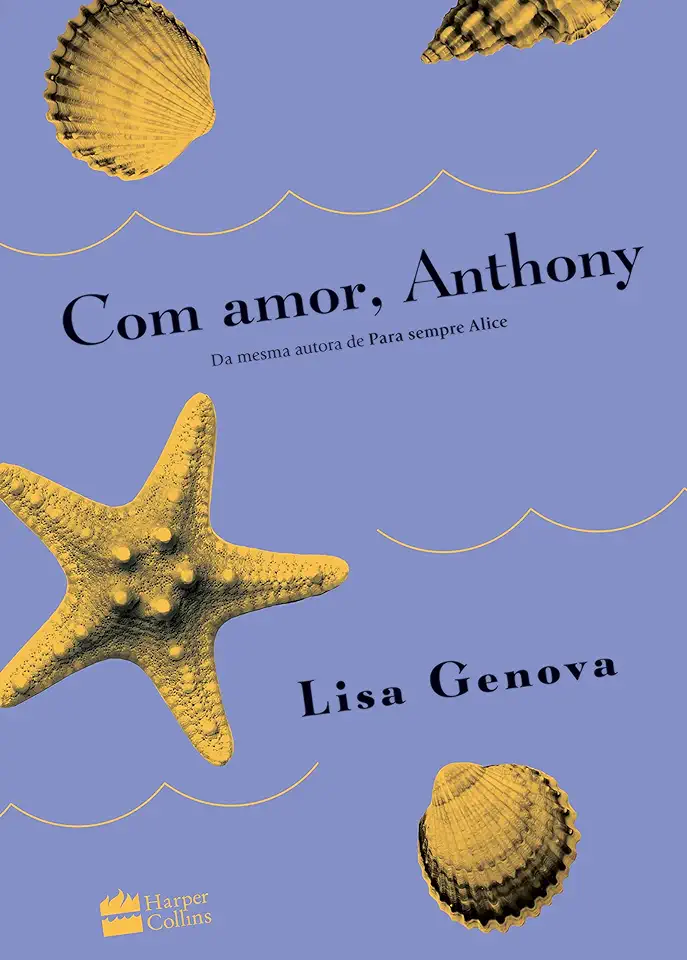 Capa do Livro Com Amor, Anthony - Lisa Genova