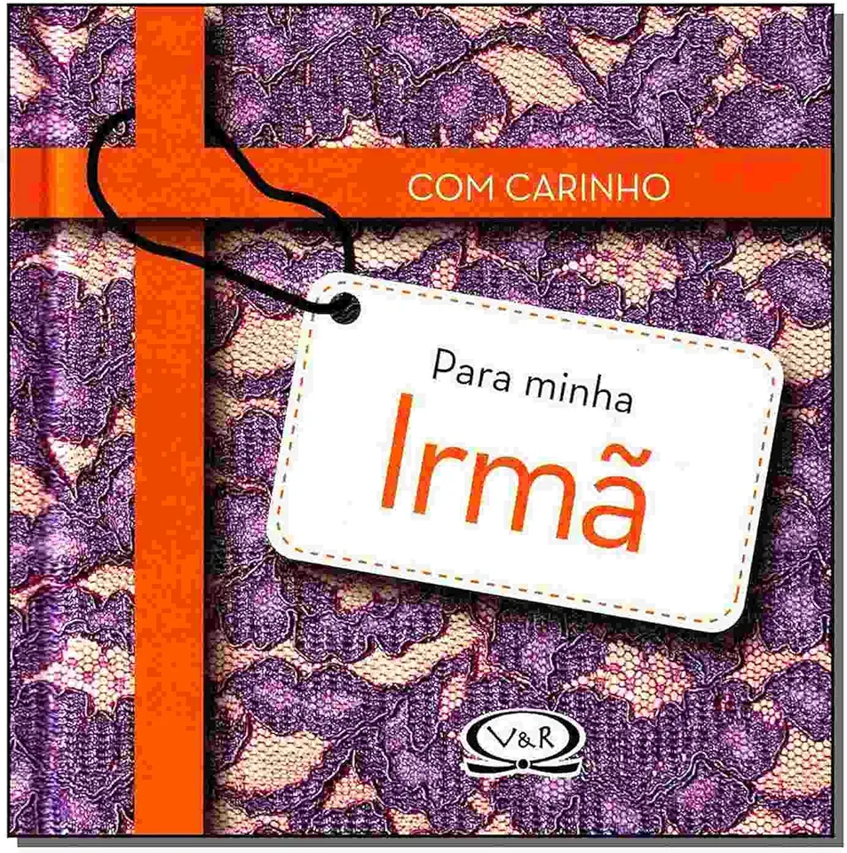 Capa do Livro Com Carinho Para Minha Irma - Roberts, Linda