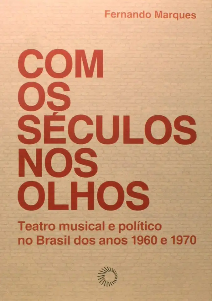 Capa do Livro Com os Séculos nos Olhos - Fernando Marques