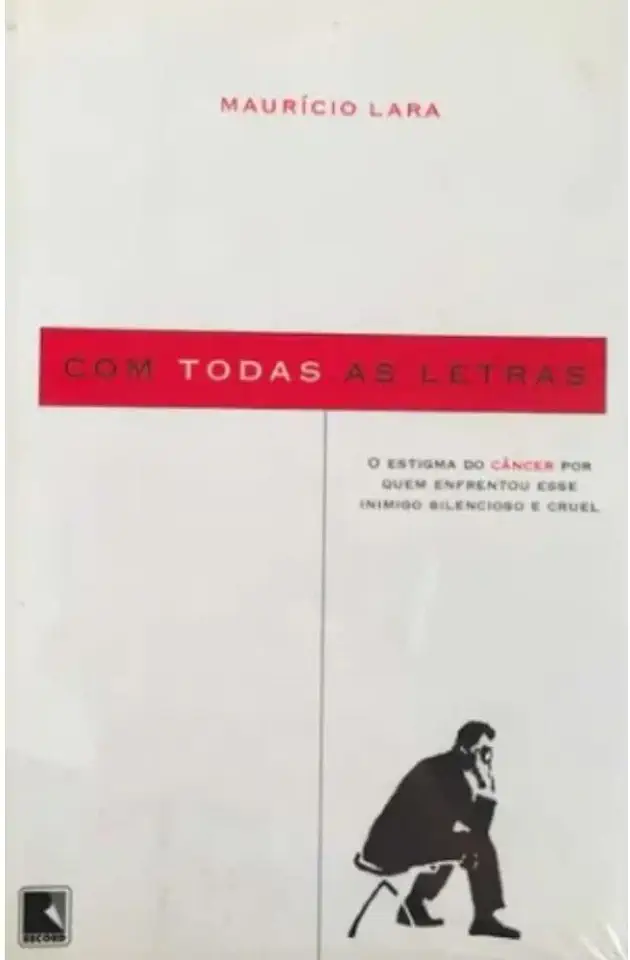 Capa do Livro Com Todas as Letras - Maurício Lara