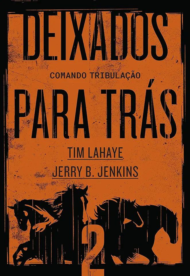 Capa do Livro Comando Tribulação - Tim Lahaye / Jerry B. Jenkins