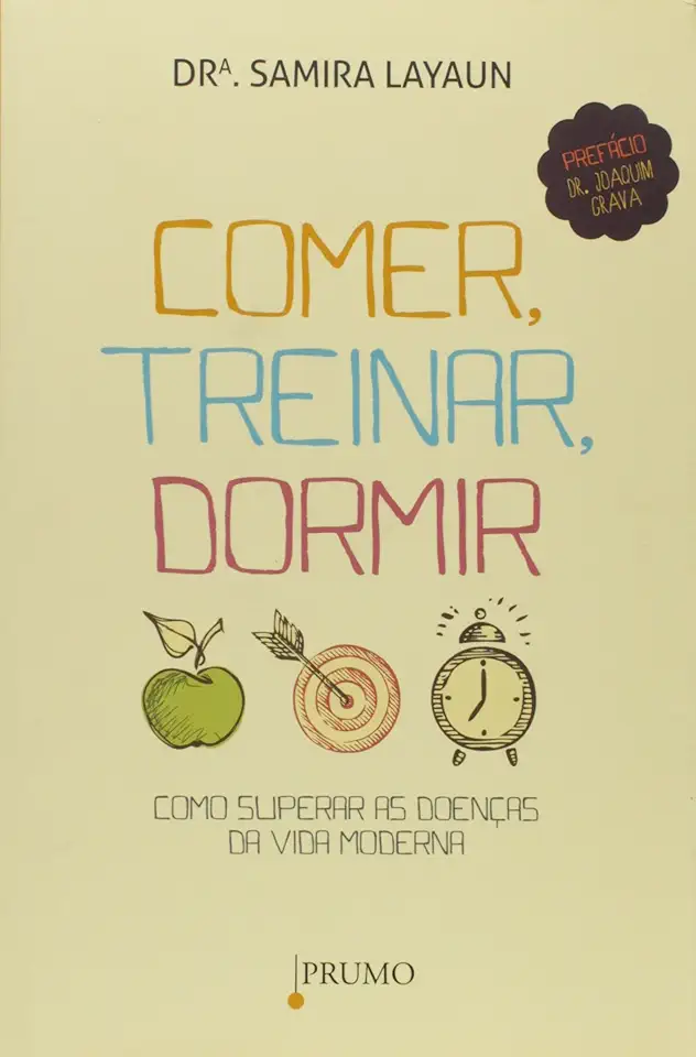 Capa do Livro Comer Treinar Dormir - Samira Layaun