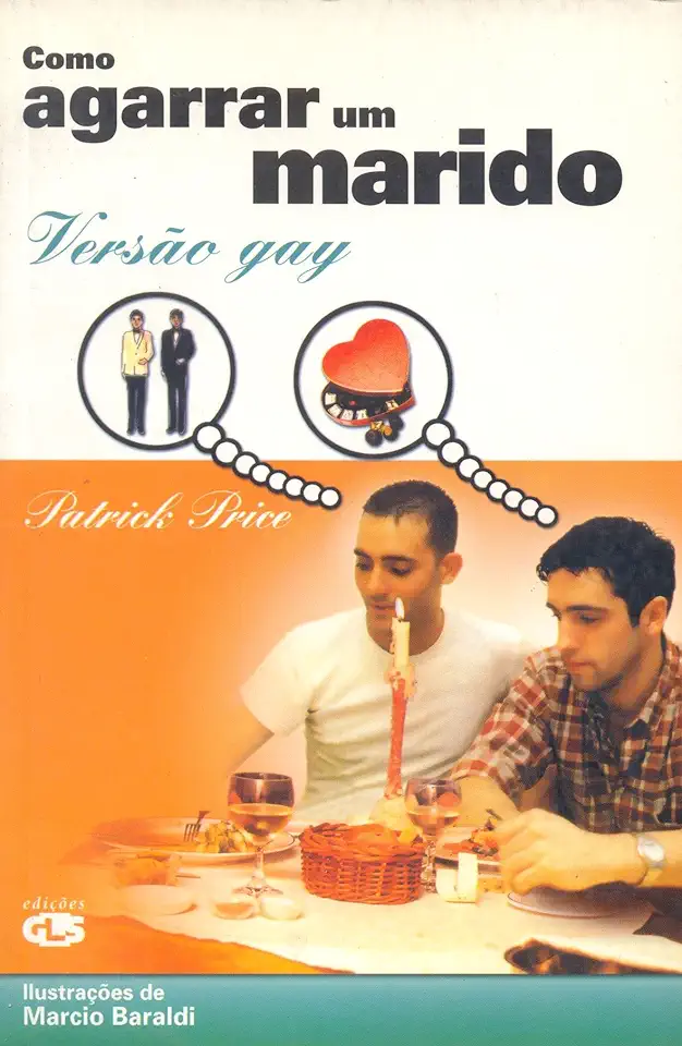 Capa do Livro Como Agarrar um Marido - Versão Gay - Patrick Price