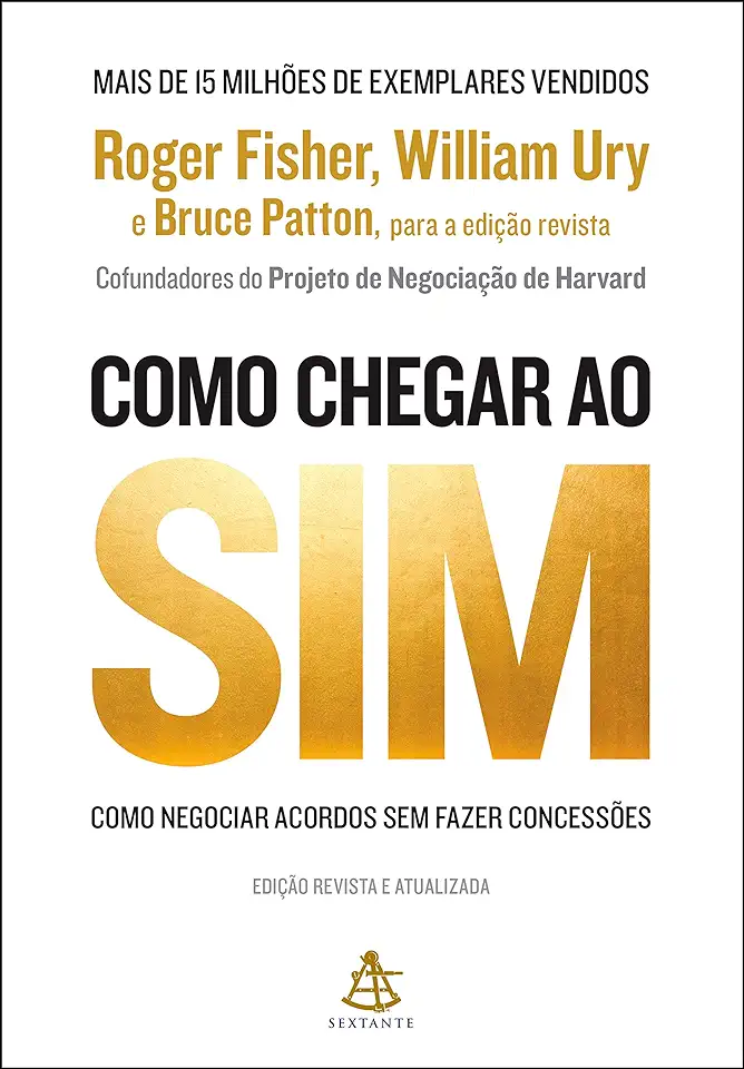 Capa do Livro Como Chegar ao Sim - Roger Fisher / William Ury / Bruce Patton