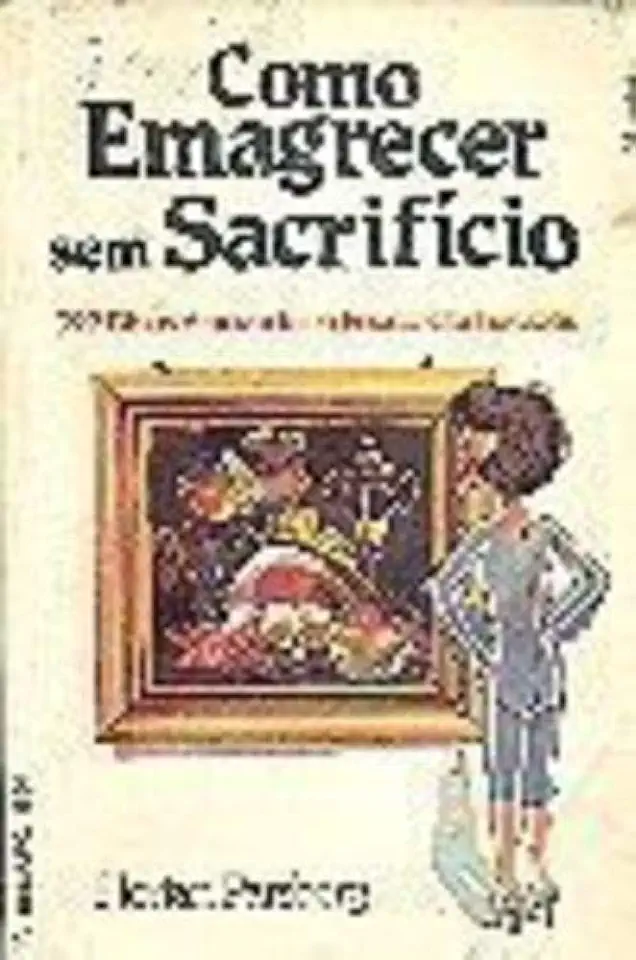 Capa do Livro Como Emagrecer sem Sacrifício - Florian Parsberg