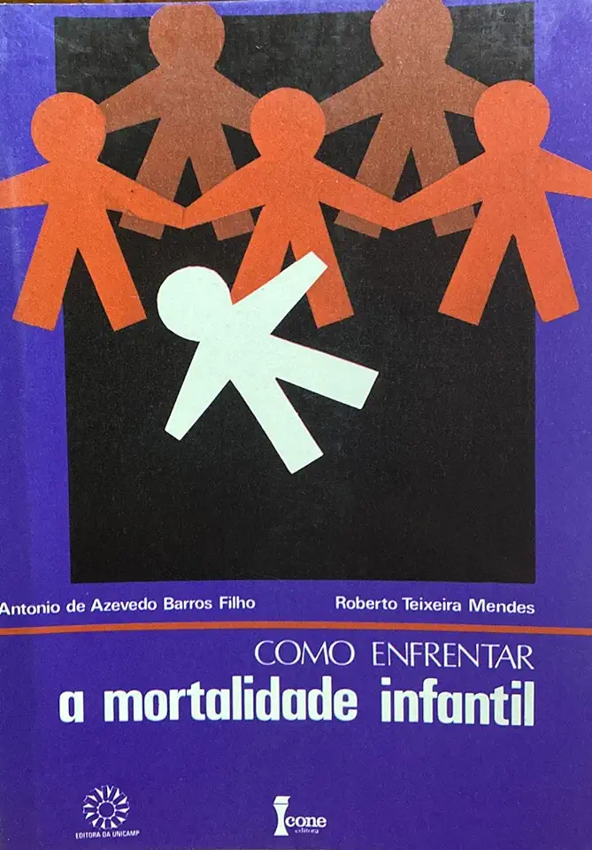 Capa do Livro Como Enfrentar a Mortalidade Infantil - Antonio de Azevedo Barros Filho