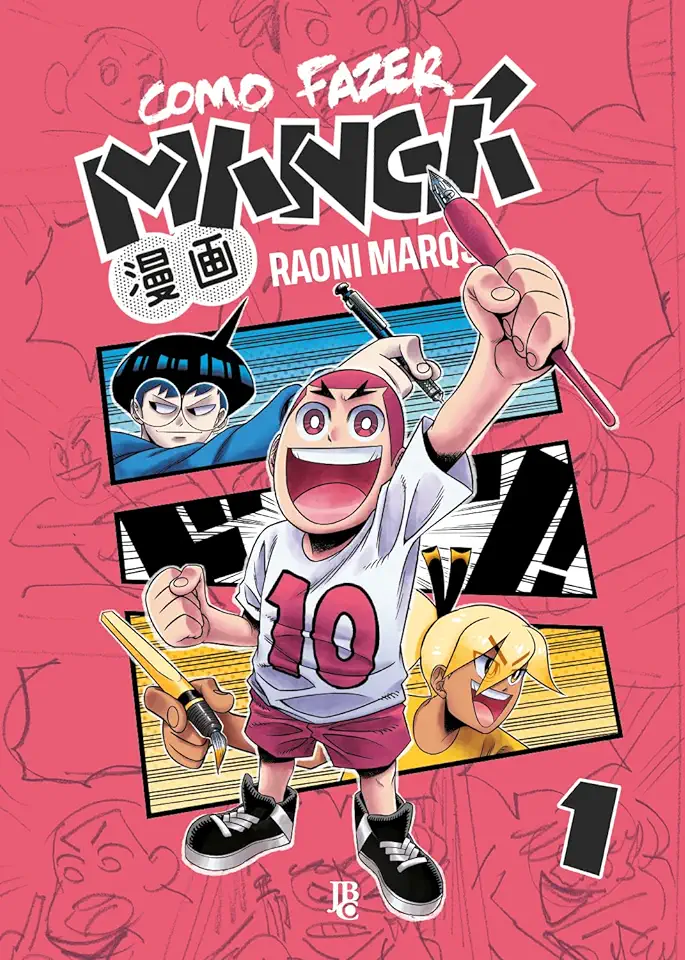 Capa do Livro Como Fazer Mangá Vol. 01 - Raoni Marqs