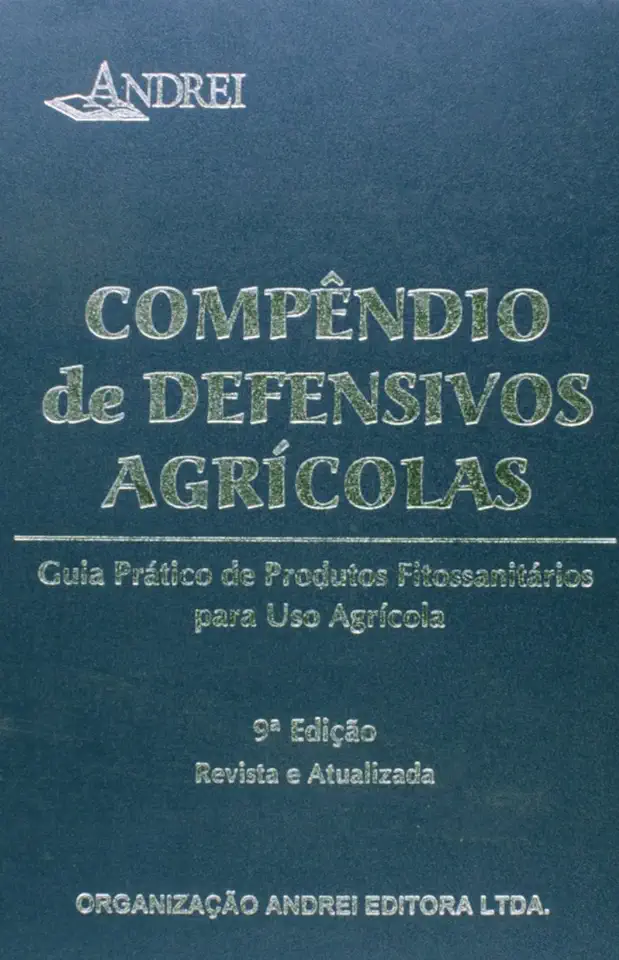 Capa do Livro Compêndio de Defensivos Agrícolas - Edmondo Andrei