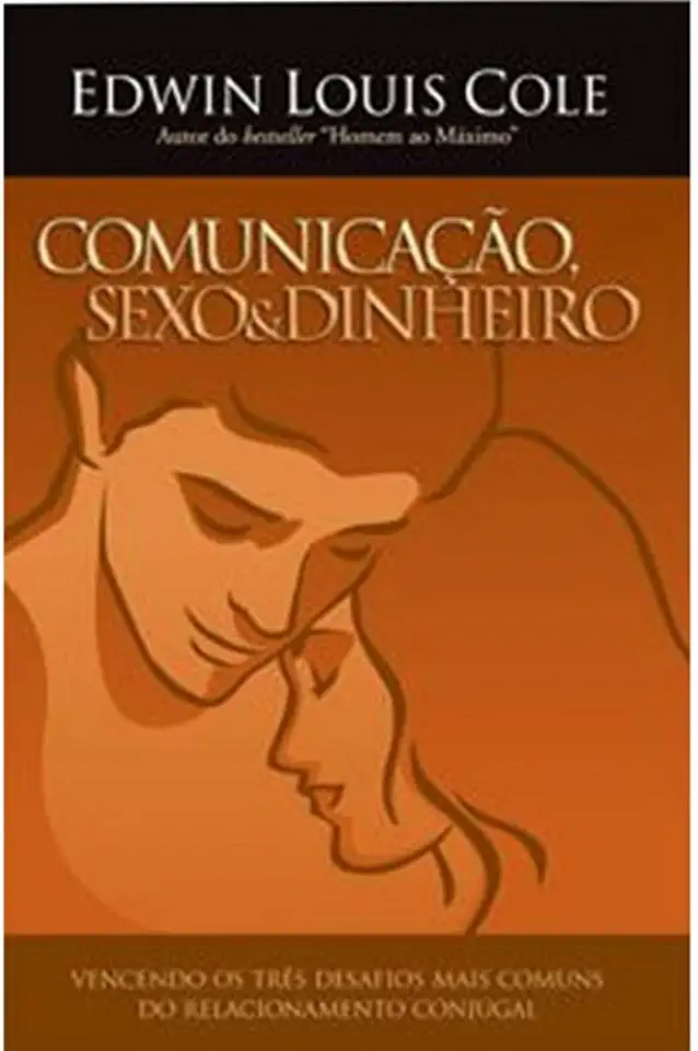 Capa do Livro Comunicação Sexo e Dinheiro - Edwin Louis Cole