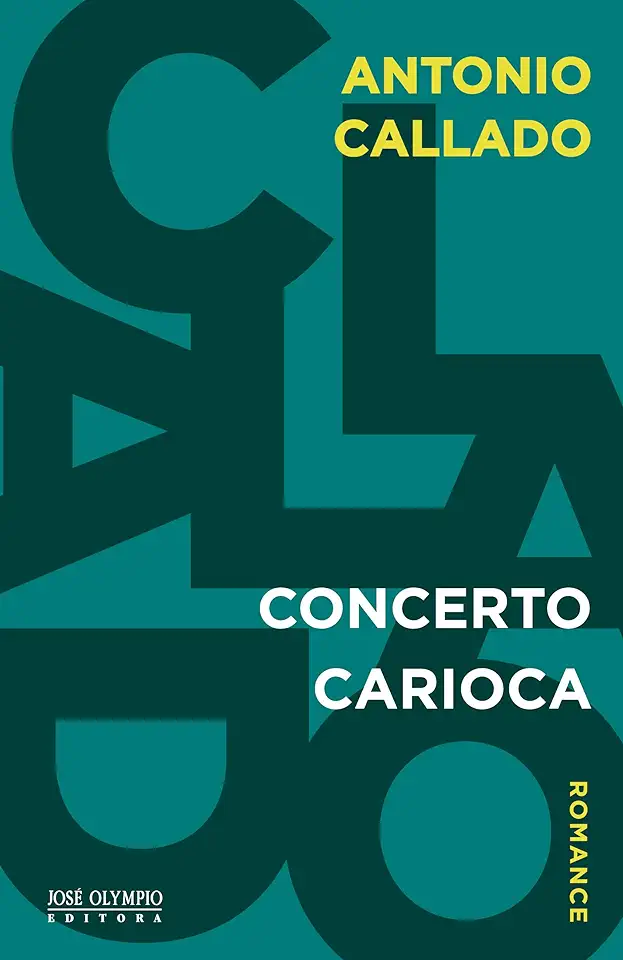 Capa do Livro Concerto Carioca - Antonio Callado