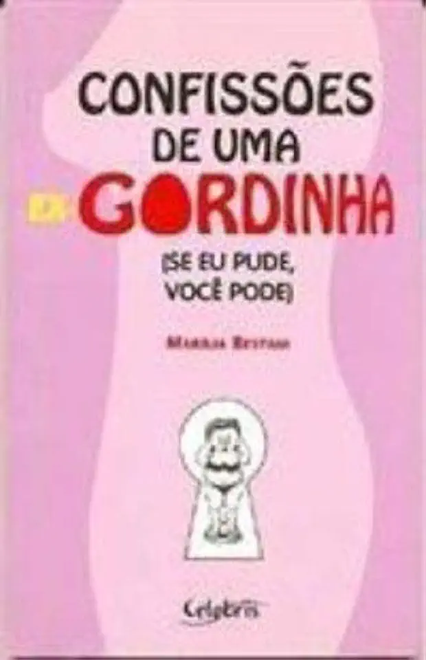 Capa do Livro Confissões de uma Ex-gordinha - Marília Bestani