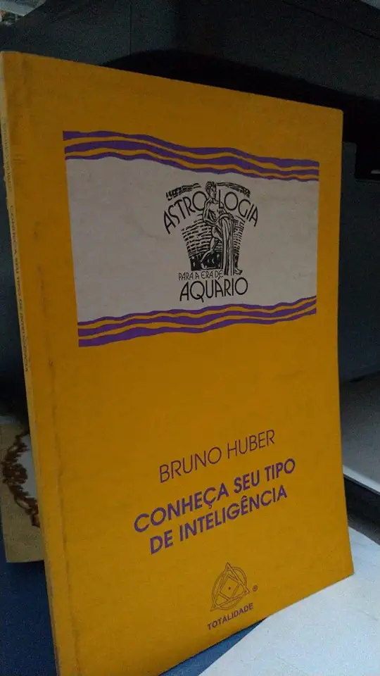 Capa do Livro Conheça Seu Tipo de Inteligência - Bruno Huber