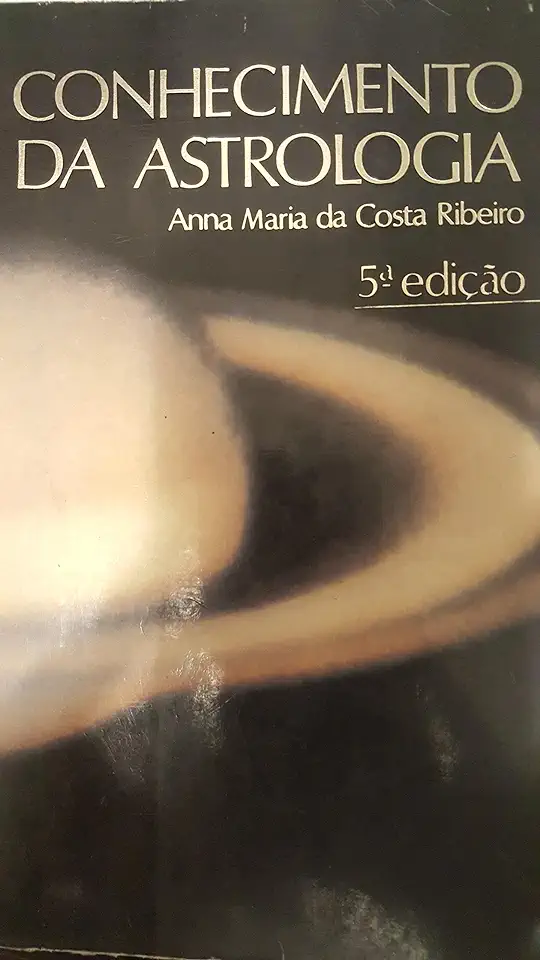 Capa do Livro Conhecimento da Astrologia - Anna Maria da Costa Ribeiro