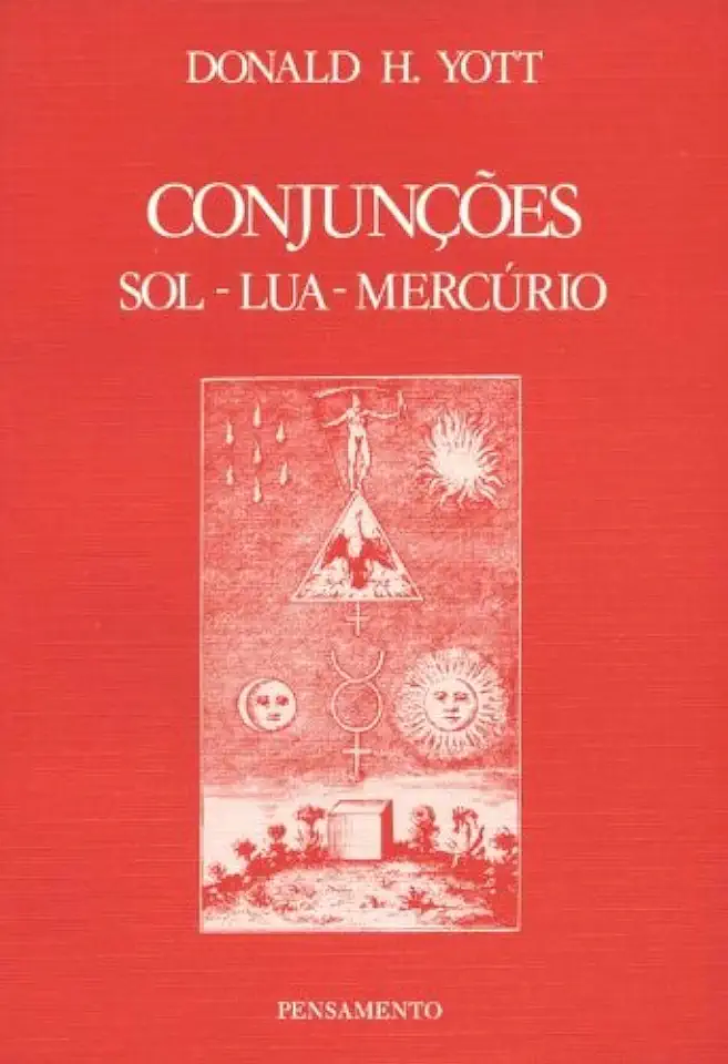 Capa do Livro Conjunções Sol - Lua - Mercúrio - Donald H. Yott