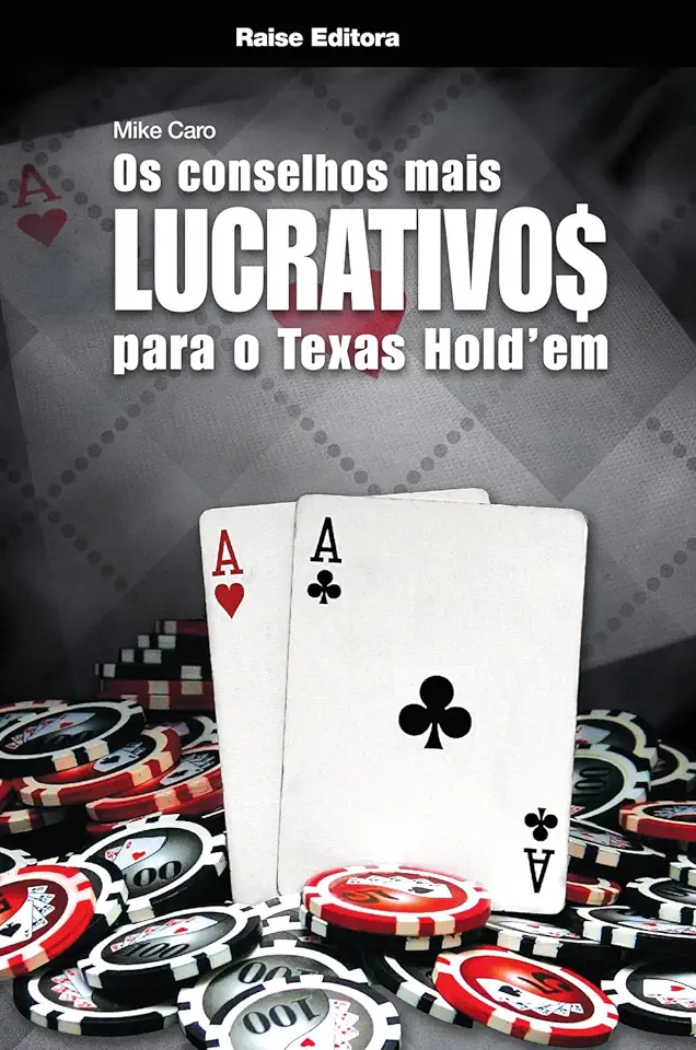 Capa do Livro Conselhos Mais Lucrativos Para o Texas Holdem - Mike Caro