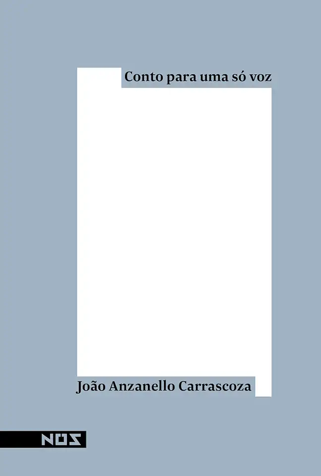 Capa do Livro Conto para uma só voz - Carrascoza, João Anzanello