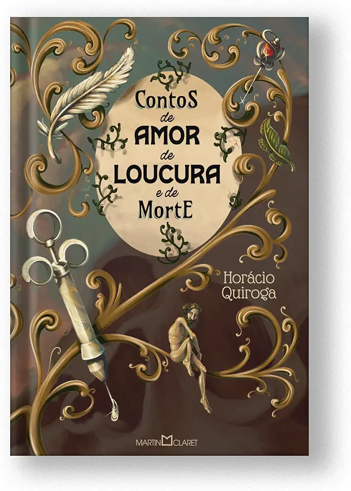 Capa do Livro Contos de Amor, de Loucura e de Morte - Horacio Quiroga