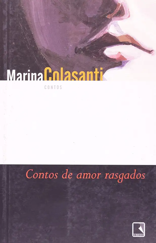 Capa do Livro Contos de Amor Rasgados - Marina Colasanti