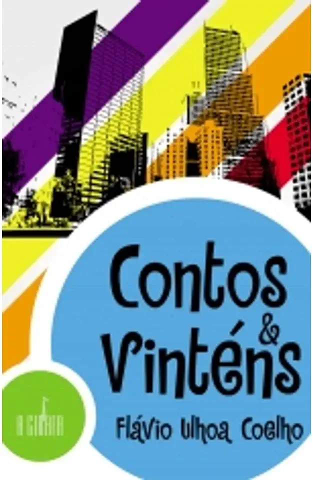 Capa do Livro Contos e Vinténs - Flávio Ulhoa Coelho