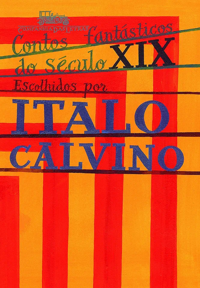 Capa do Livro Contos Fantásticos do Século XIX - Italo Calvino