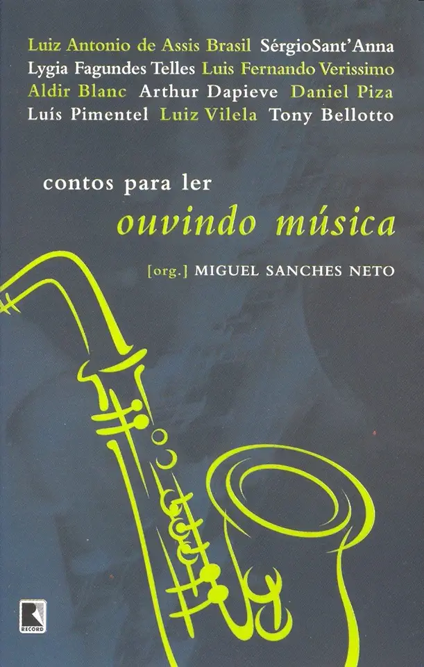 Capa do Livro Contos para Ler Ouvindo Música - Miguel Sanches Neto