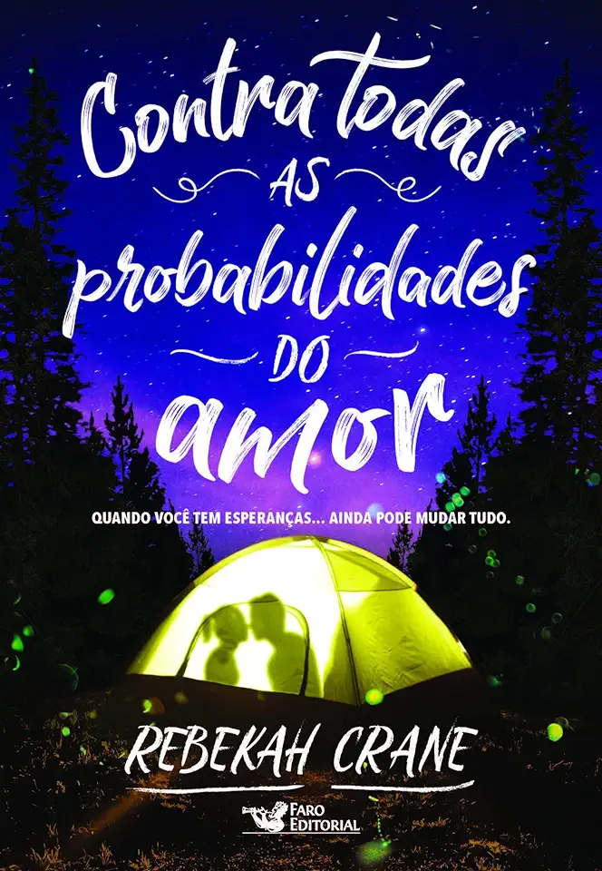 Capa do Livro CONTRA TODAS AS PROBABILIDADES DO AMOR - Crane, Rebekah